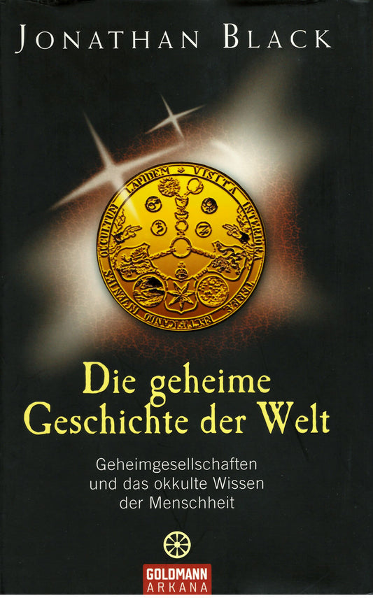 Die geheime Geschichte der Welt