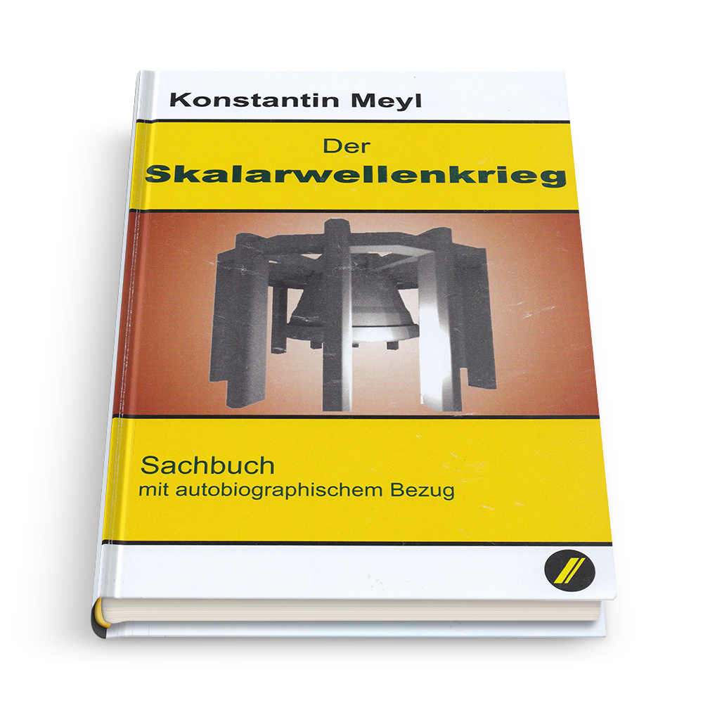 Der Skalarwellenkrieg